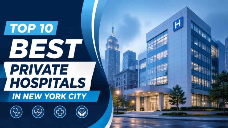Top 10 Best Private Hospitals in New York City